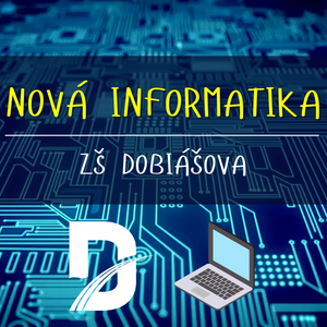 Nová informatika na ZŠ Dobiášova